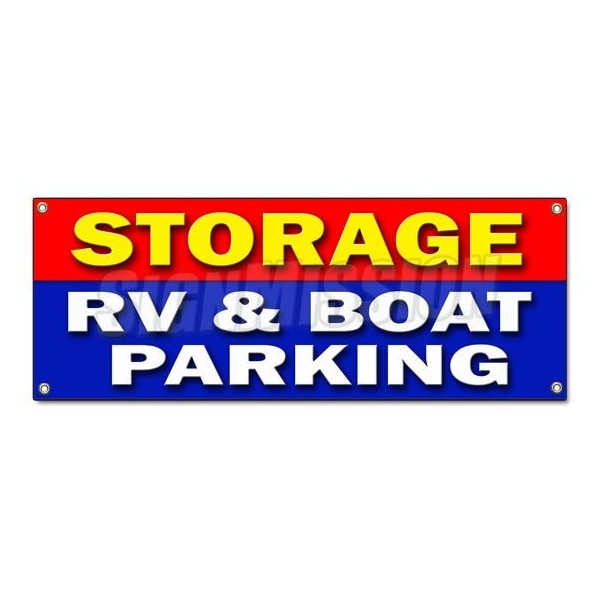 STORAGE RV & BOAT PARKING BANNER SIGN short long term secure indoor, B-Storage Rv & Boat Parkin